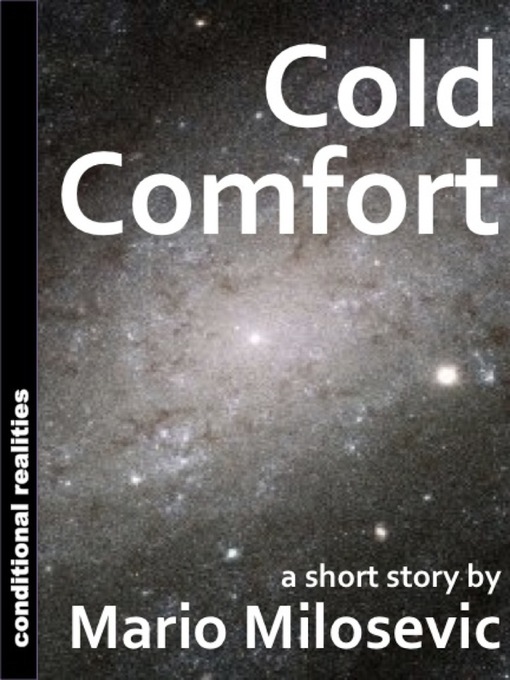 Title details for Cold Comfort by Mario Milosevic - Available